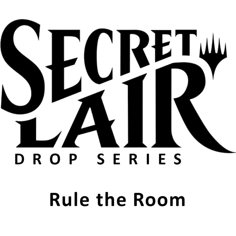 Secret Lair Drop: Rule the Room - Non-Foil Edition [SLD] (ONLINE ORDER ONLY)