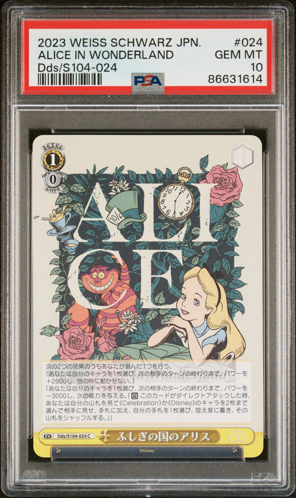 2023 WEISS SCHWARZ JAPANESE DISNEY 100 ALICE IN WONDERLAND S104 024 24 PSA 10 (Online Order Only)