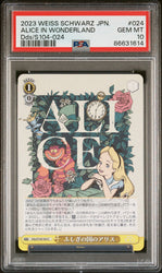 2023 WEISS SCHWARZ JAPANESE DISNEY 100 ALICE IN WONDERLAND S104 024 24 PSA 10 (Online Order Only)