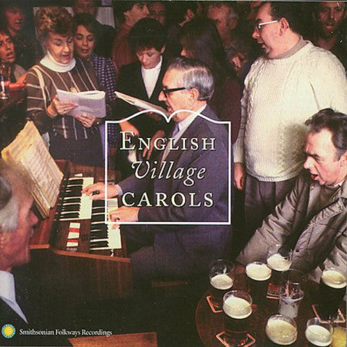 English Village Carols: Traditional Christmas Carolling [CD]