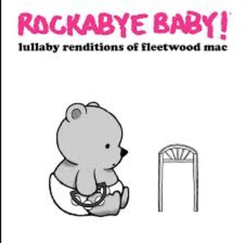 Lullaby Renditions of Fleetwood Mac [CD]