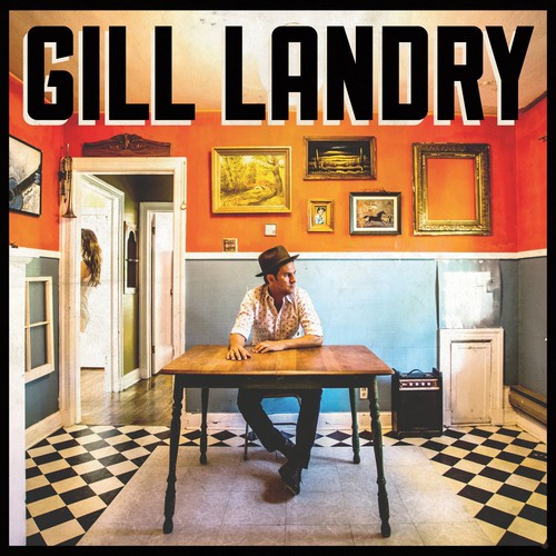 Gill Landry [Vinyl]