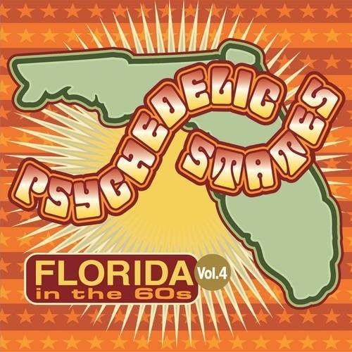 Psychedelic States - Florida In The 60s 4 / Var [CD]