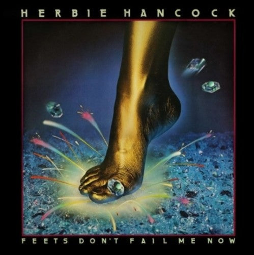 Feet's Don't Fail Me Now [Deluxe]