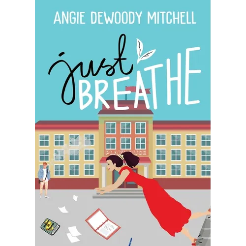 Just Breathe - Paperback (ONLINE ORDER ONLY)