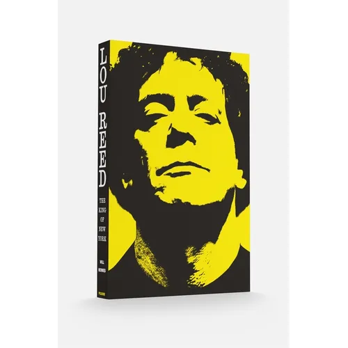 Lou Reed: The King of New York - Paperback (ONLINE ORDER ONLY)