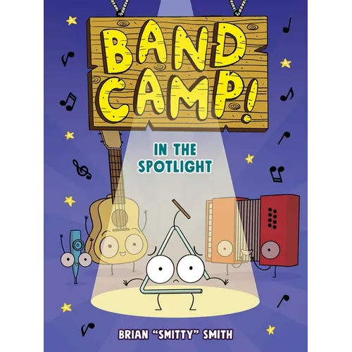 Band Camp! 3: In the Spotlight (Band Camp! #3)(a Little Bee Graphic Novel Series for Kids) - Paperback (ONLINE ORDER ONLY)