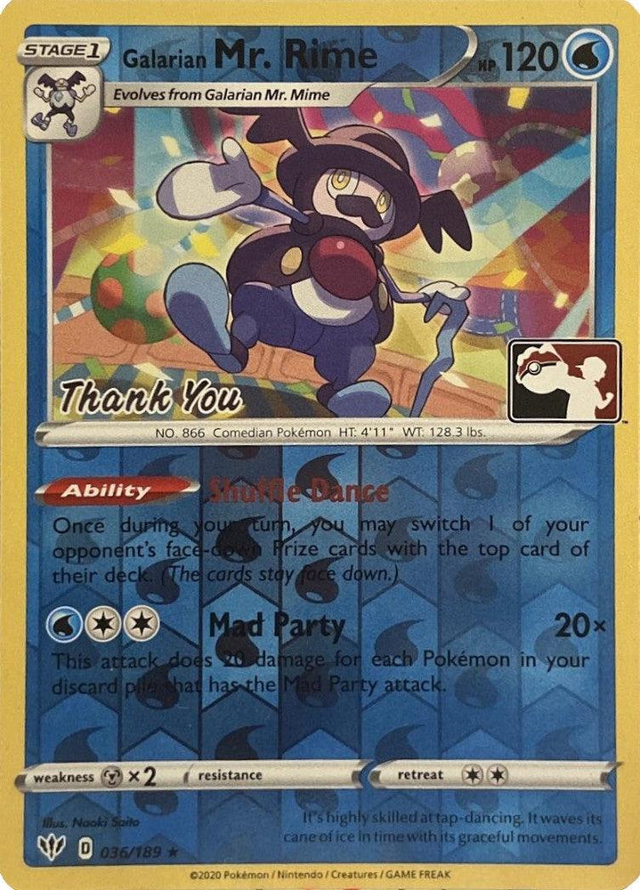 Galarian Mr. Rime (036/189) (Thank You Promo) [Sword & Shield: Darkness Ablaze] (Online Only)