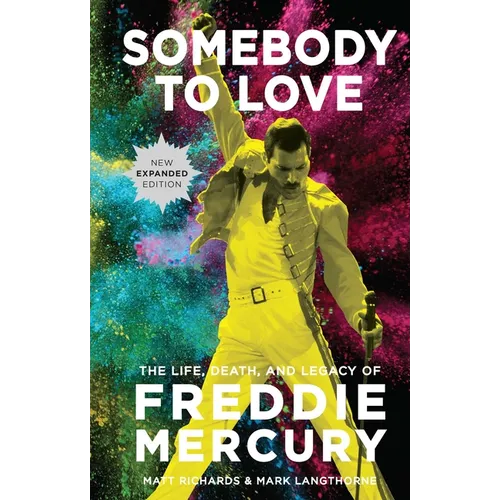 Somebody to Love [Reissue]: The Life, Death, and Legacy of Freddie Mercury - Hardcover (ONLINE ORDER ONLY)