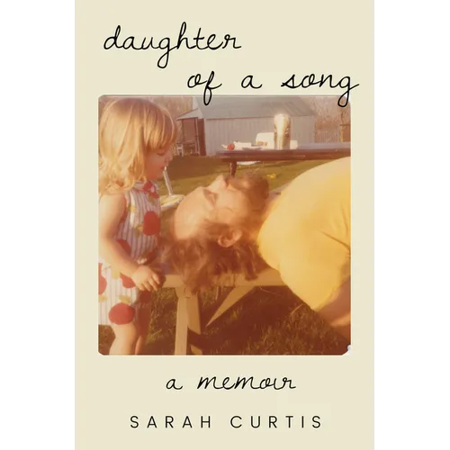 Daughter of a Song: A Memoir - Paperback (ONLINE ORDER ONLY)