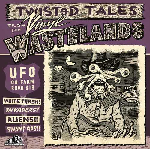 Ufo On Farm Road 318: Twisted Tales From / Various [LP]