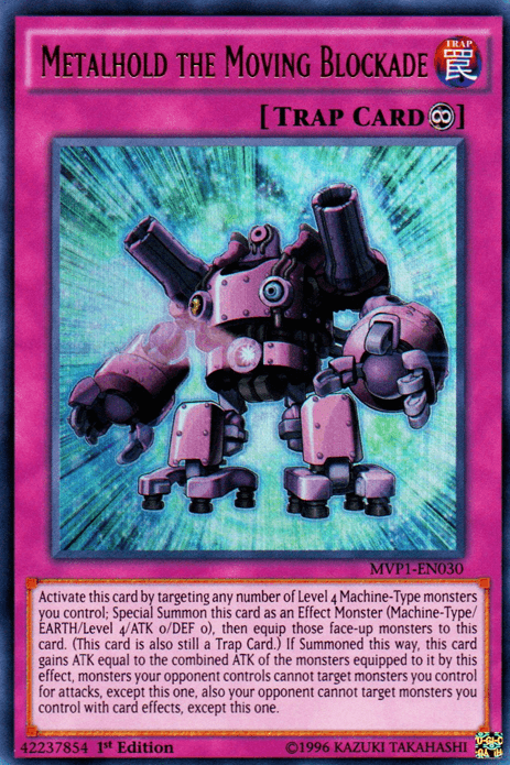 Metalhold the Moving Blockade [MVP1-EN030] Ultra Rare (ONLINE ORDER ONLY)