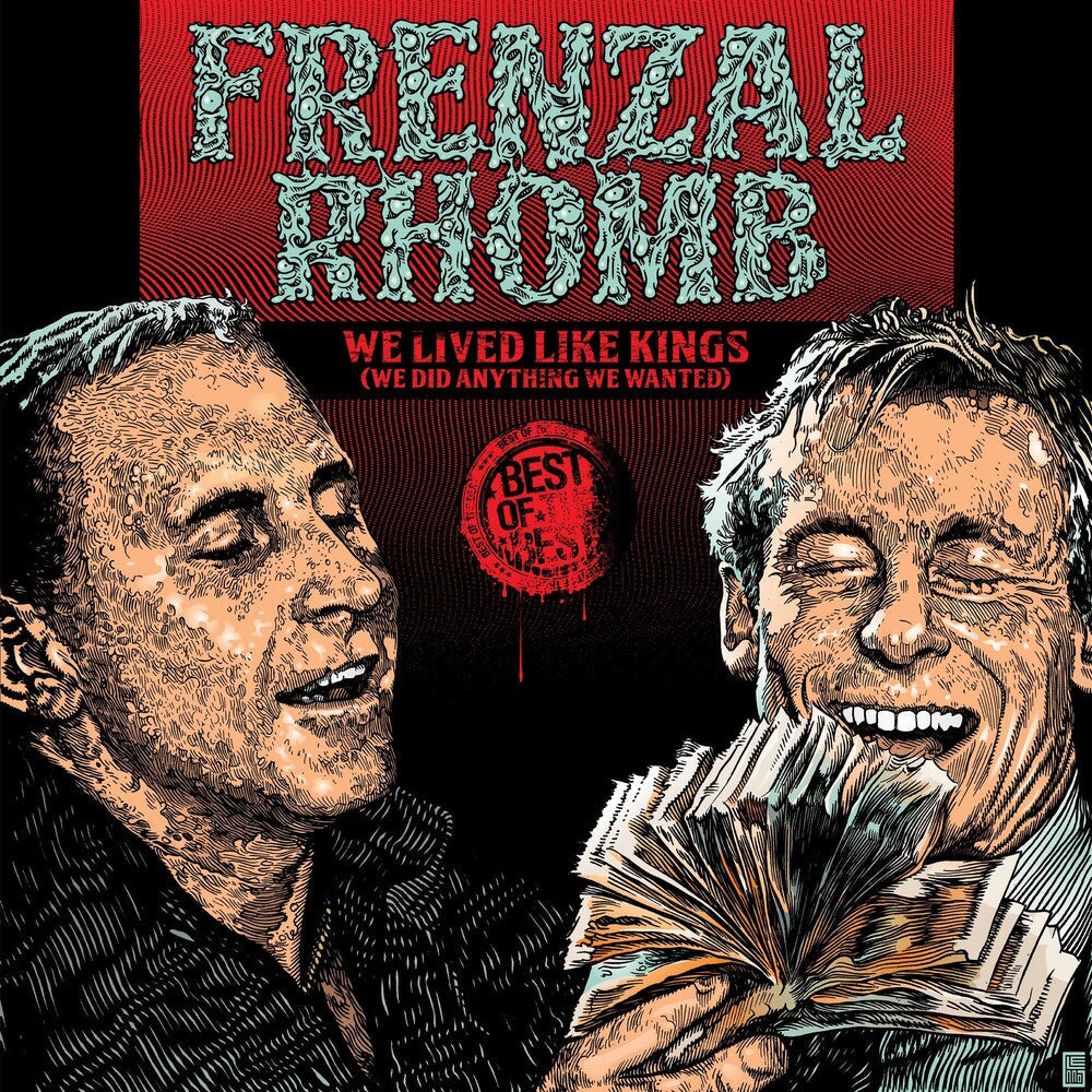 We Lived Like Kings: The Best Of Frenzal Rhomb [CD]