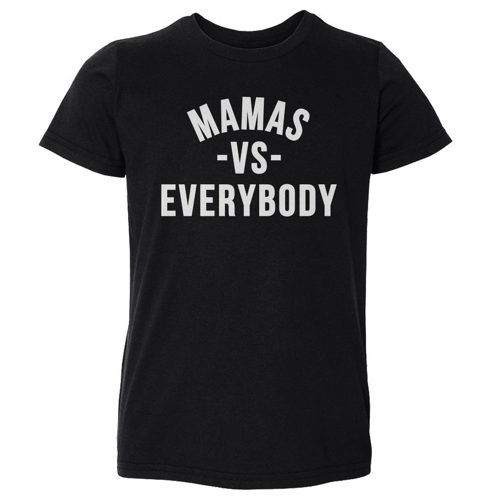 Mamas Vs. Everybody WHT