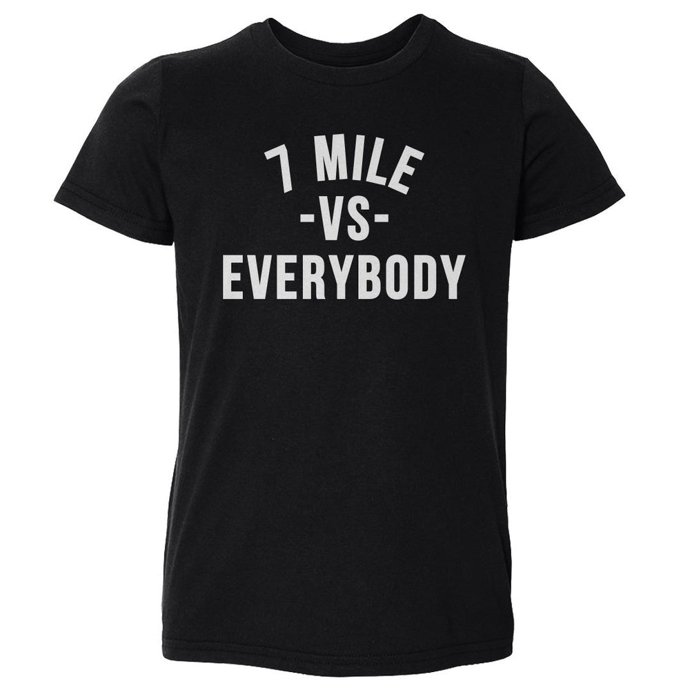 7 Mile Vs. Everybody WHT