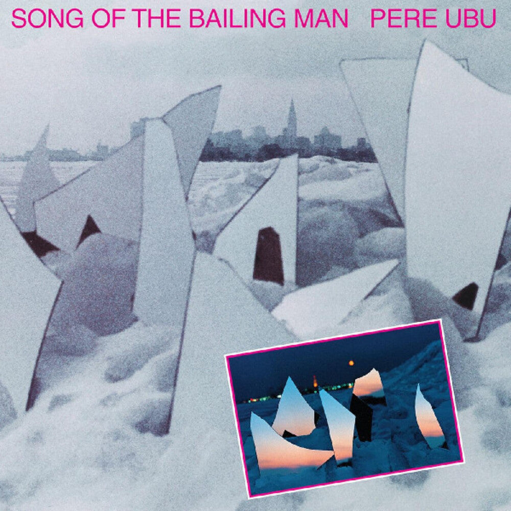 Song Of The Bailing Man [LP]