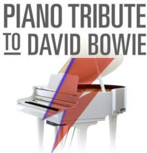 Piano Tribute to David Bowie [CD]