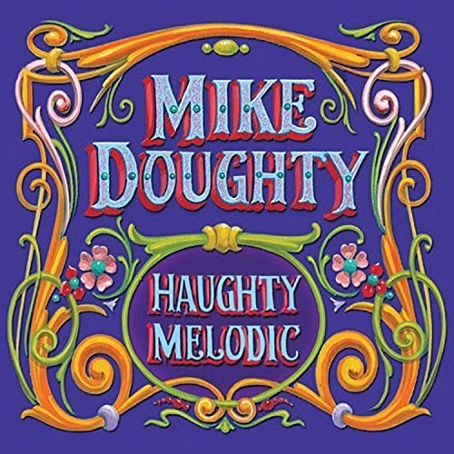 Haughty Melodic [CD]