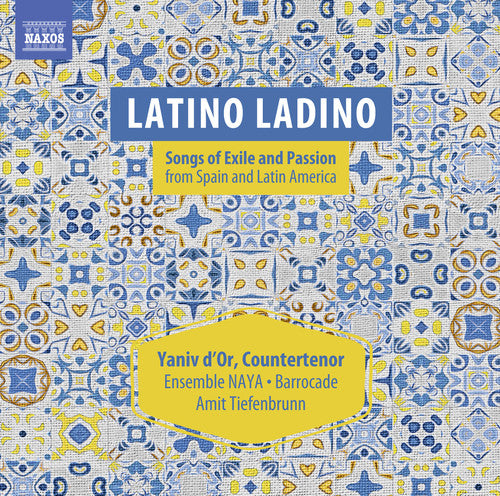 Latino Ladino: Songs Of Exile & Passion From Spain [CD]