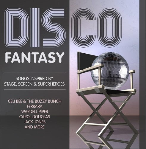 Disco Fantasy - Songs Inspired by Stage, Screen & Superheroes [CD]