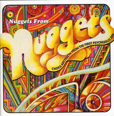Nuggets From Nuggets: Original Artyfacts From The First Psychedelic Era [CD]
