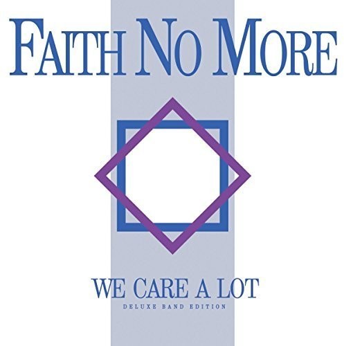 We Care A Lot [Deluxe Band Edition]