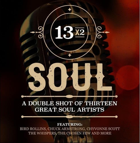 13x2 Soul: A Double Shot Of Thirteen Great Soul Artists [CD]