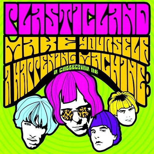 Make Yourself A Happening Machine (30 tracks) (2016 reissue) [CD]