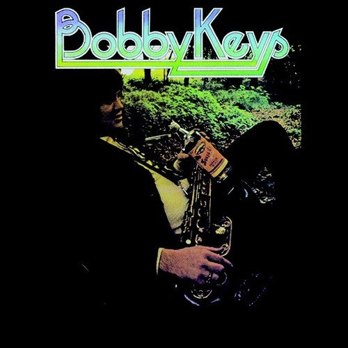 Bobby Keys (2016 Reissue) [Reissue]