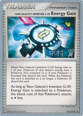 Team Galactic's Invention G-101 Energy Gain (116/127) (Crowned Tiger - Tsubasa Nakamura) [World Championships 2009] (Online Only)