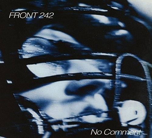 No Comment / Politics Of Pressure [Remastered]