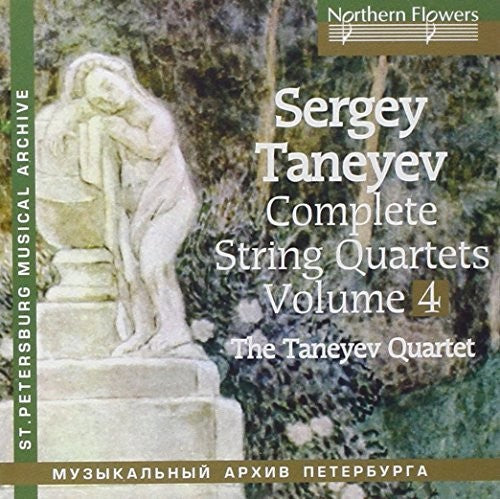 Taneyev: Complete String Quartets 4 Nos. 6 & 5 [CD]