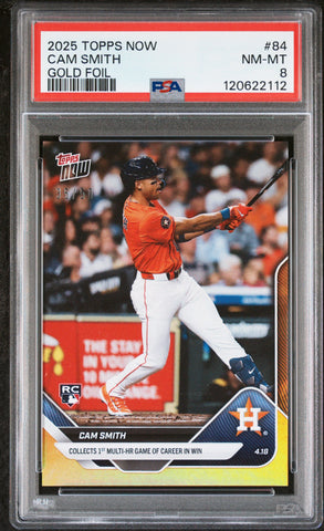 Graded 2025 Topps Now Cam Smith #84 Gold Foil /50 Rookie RC Baseball Card PSA 8 Near Mint (ONLINE ORDER ONLY)