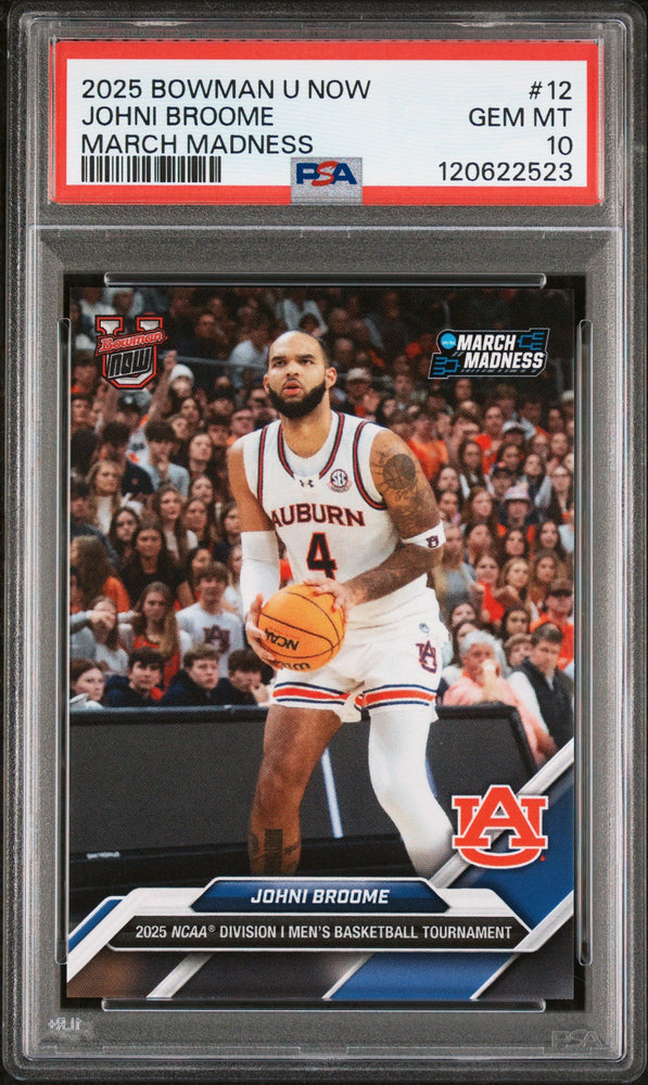 Graded 2025 Topps Bowman U Now Johni Broome #12 March Madness Rookie RC Basketball Card PSA 10 Gem Mint (ONLINE ORDER ONLY)