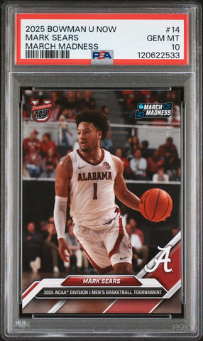 Graded 2025 Topps Bowman U Now Mark Sears #14 March Madness Rookie RC Basketball Card PSA 10 Gem Mint (ONLINE ORDER ONLY)