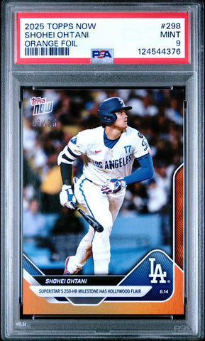 Graded 2025 Topps Now Shohei Ohtani #298 Orange Foil /25 Baseball Card PSA 9 Mint (ONLINE ORDER ONLY)