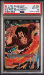 2019 DRAGON BALL SUPER POWER WORLD MARTIAL ARTS HERCULE W KING #P-161 PSA 10 (Online Order Only)