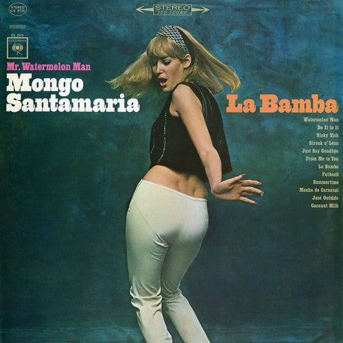 Mr. Watermelon Man Mongo Santamaria  ?- La Bamba [CD]