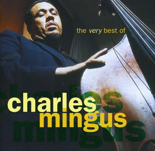 Very Best of Charles Mingus [CD]