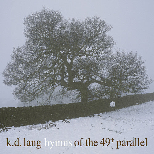 Hymns Of The 49th Parallel [Vinyl]