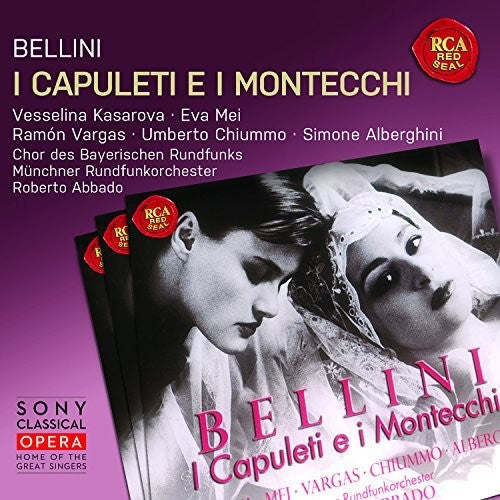 Bellini: I Capuleti e i Montecchi [CD]