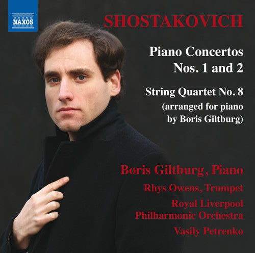 Dmitri Shostakovich: Piano Concertos Nos. 1 & 2 [CD]