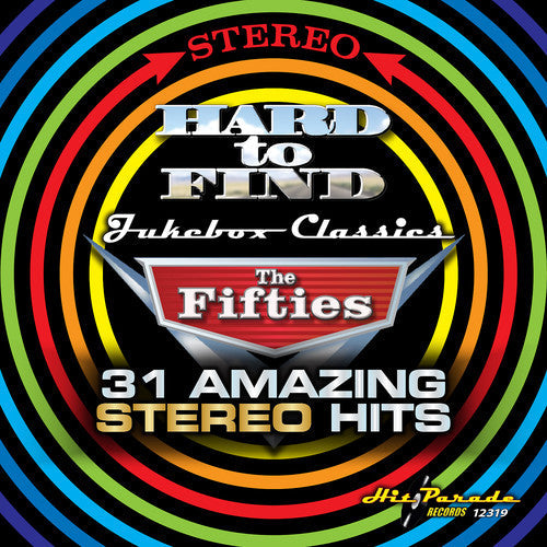 Hard to Find Jukebox Classics:The Fifties (31 Amazing Stereo Hits) [CD]