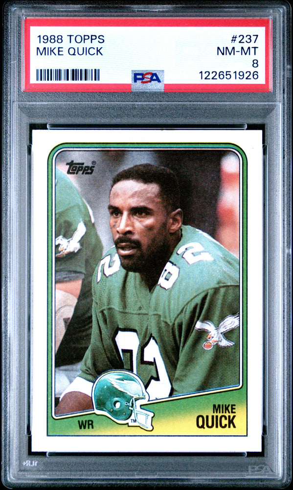Graded 1988 Topps Mike Quick #237 Football Card PSA 8 Near Mint (ONLINE ORDER ONLY)