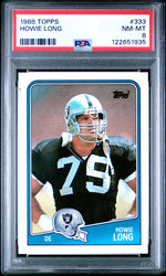 Graded 1988 Topps Howie Long #333 Football Card PSA 8 Near Mint (ONLINE ORDER ONLY)