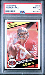 Graded 1984 Topps Joe Montana #358 Football Card PSA 8 Near Mint (ONLINE ORDER ONLY)