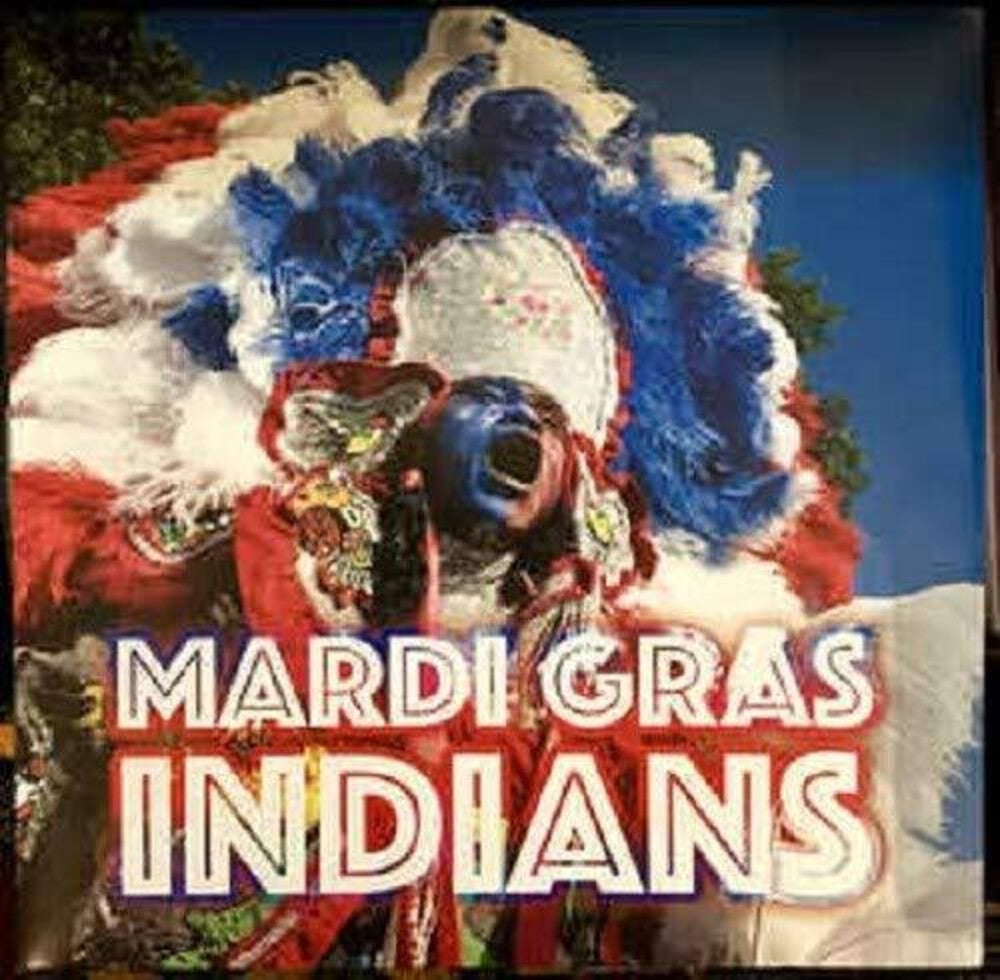 Mardi Gras Indians (Various Artists) [LP]