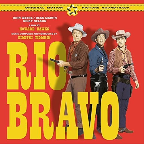 Rio Bravo + 8 Bonus Tracks (Original Soundtrack) [CD]