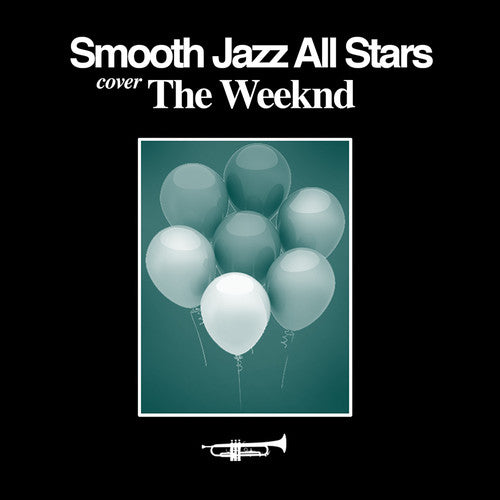 Smooth Jazz Tribute to The Weeknd [CD]