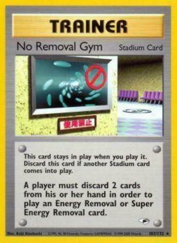 No Removal Gym (103/132) [Gym Heroes Unlimited] (Online Only)